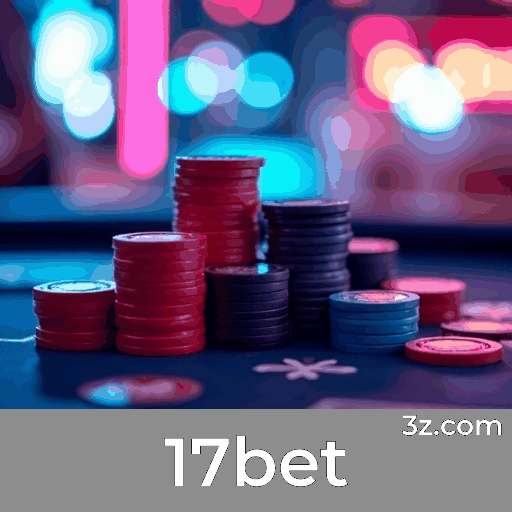 Explore os Benefícios do 17bet: Segurança e Serviço Profissional